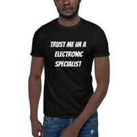 Vjerujte Mi Im Elektronski Specijalista Kratki Rukav Pamuk T-Shirt Od Undefined Gifts